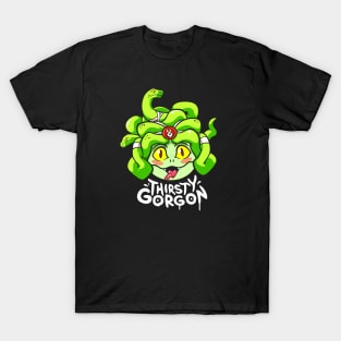 Thirsty Gorgon T-Shirt